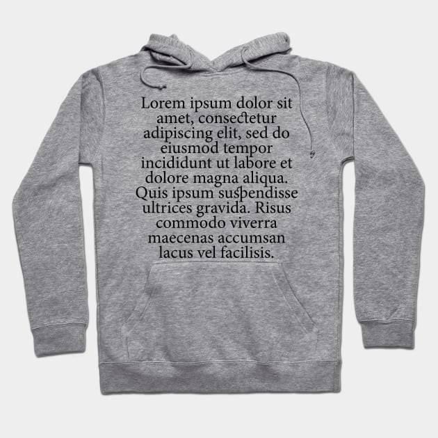 Lorem Ipsum Hoodie by n23tees